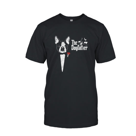 The DogFather Boston Terrier Dad Shirt